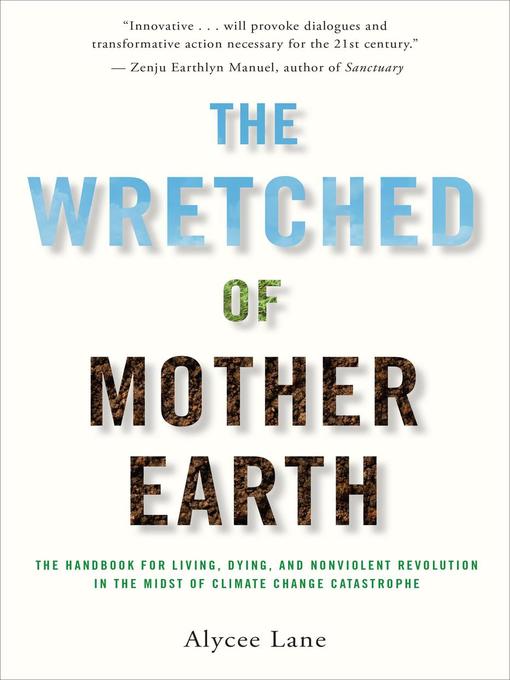 Title details for The Wretched of Mother Earth by Alycee Lane - Available